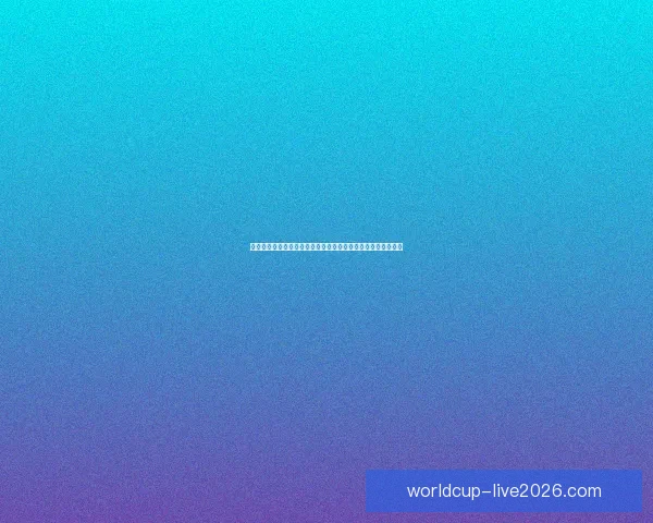 精选最新安全可靠世界杯竞猜网站推荐与玩法技巧全面解析指南